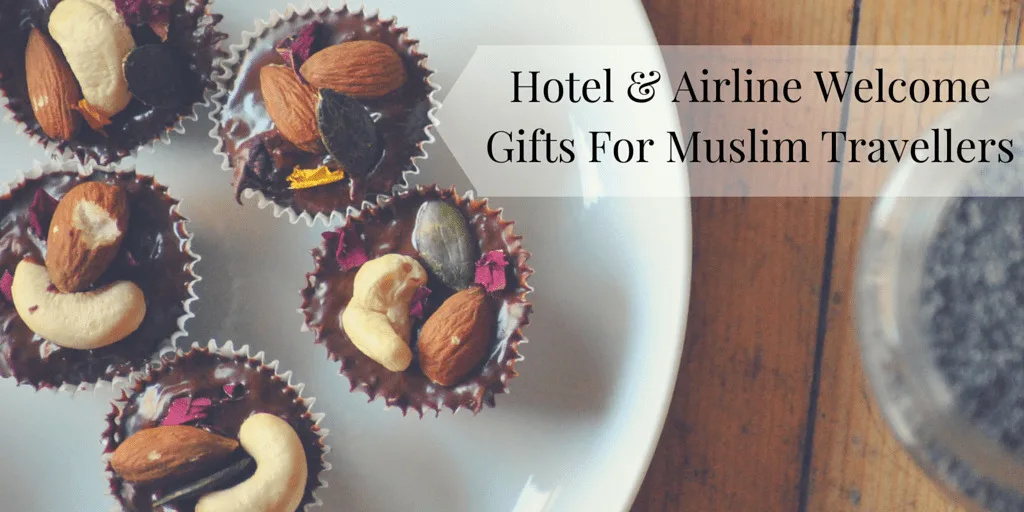 Hotel Welcome Gifts For Muslim Travellers