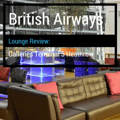 Galleries Lounge British Airways Heathrow T5