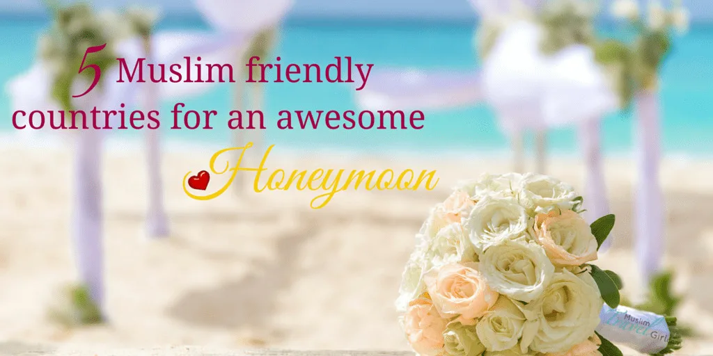 muslim friendly honeymoons