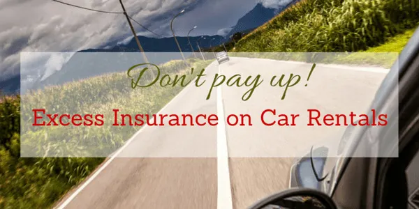 renting a car with a high excess insurance