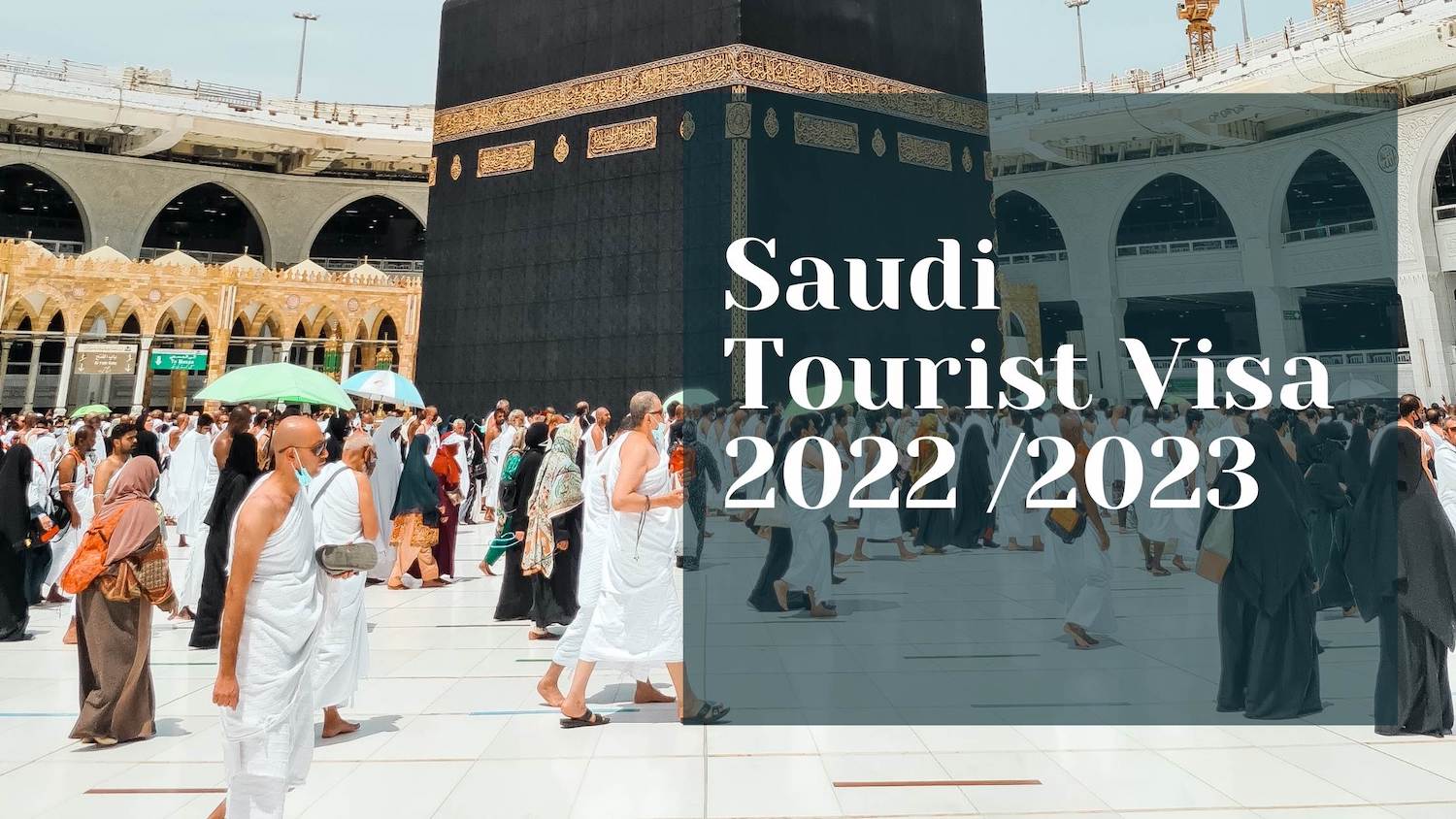 saudi tourist visa 2023