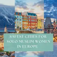 The Safest Cities For Solo Muslim Women In Europe To Travel